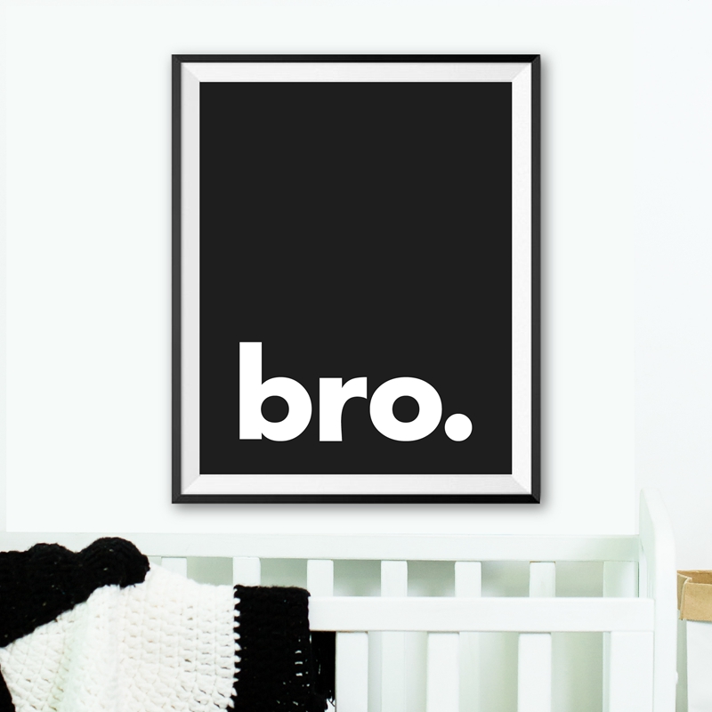 Baby Boy Nursery Quotes - Bro. Drucken Minimalistischen Typografie Poster Schwarz